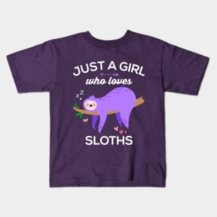 Cute and Funny Just a Girl Who Loves Sloths Kids T-Shirt